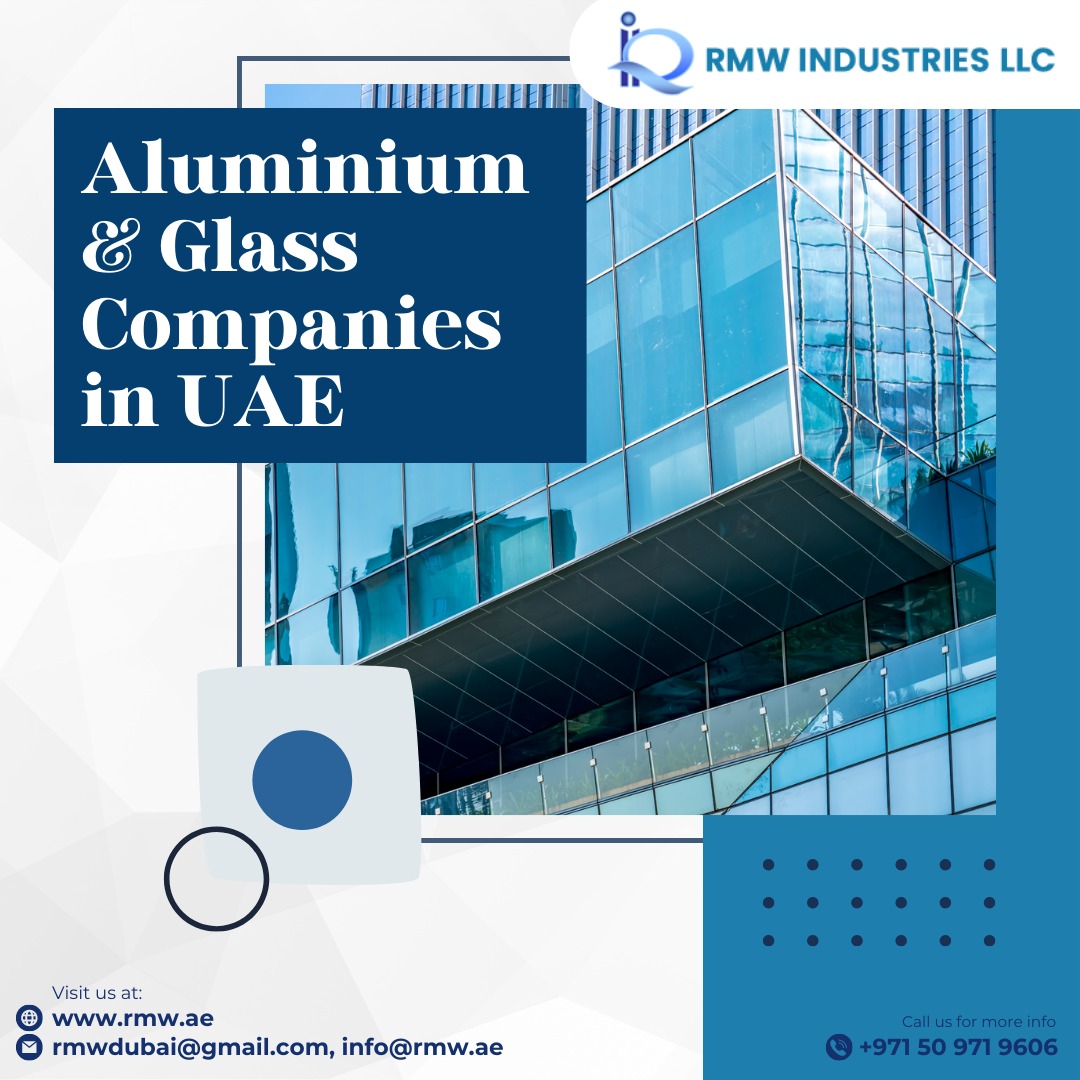 Aluminium & Glass Company in UAE